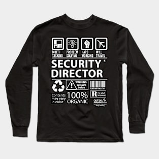 Security Director - Multitasking Long Sleeve T-Shirt